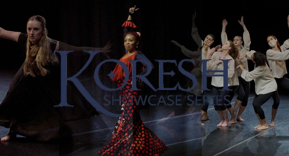 Koresh Dance Showcase